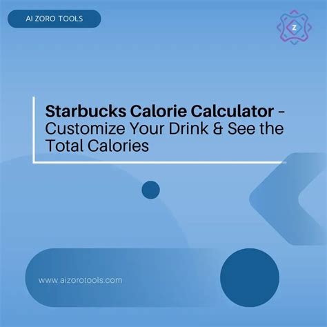 Starbucks Calorie Calculator – Customize Your Drink & See the Total ...