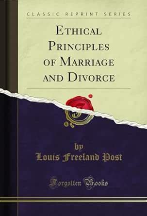 Ethical Principles of Marriage and Divorce (Classic Reprint) eBook ...