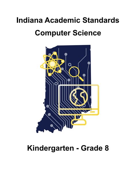 SOLUTION: K 8 computer science indiana academic standards - Studypool
