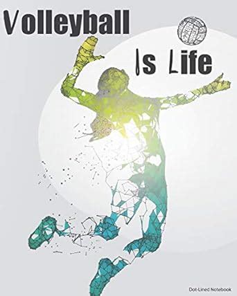 Volleyball Is Life Dot-Lined Notebook: Super Cute Digital Pixel Girl ...