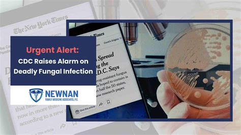 Urgent Alert: CDC Raises Alarm on Deadly Fungal Infection | Candida Auris