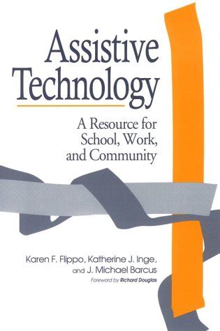 Buy Assistive Technology: A Resource for School, Work and the Communit ...