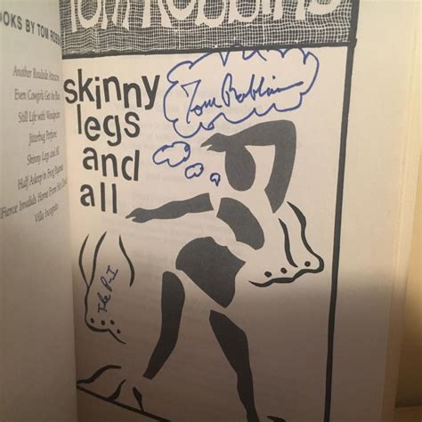 Skinny Legs And All by Robbins,Tom: Very Good Soft cover (2003) Signed ...