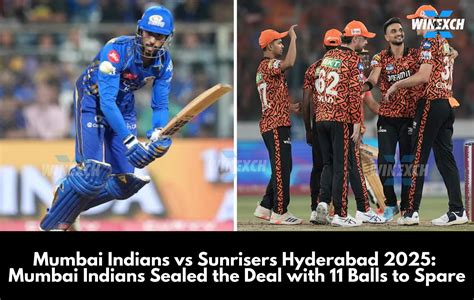 Mumbai Indians vs Sunrisers Hyderabad 2025: MI Wins Early
