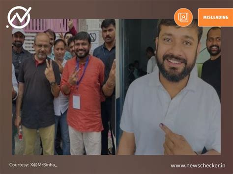 ‘Double Voting’? Here’s The Truth Behind Viral Photos Claiming Kanhaiya ...