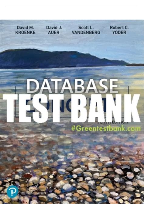 Test Bank For Database Concepts 10th Edition All Chapters ...