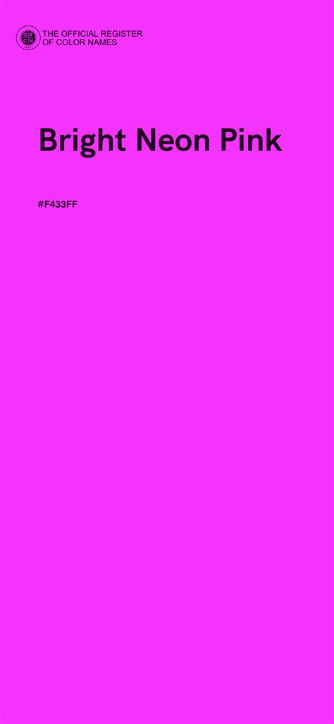 Bright Neon Pink color - #F433FF - The Official Register of Color Names