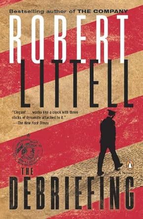 The Debriefing : Littell, Robert: Amazon.in: Books