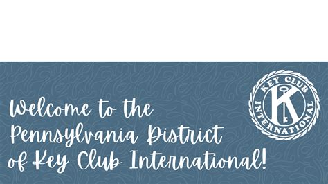 Pennsylvania District Key Club – Perform Service, Build Character, and ...