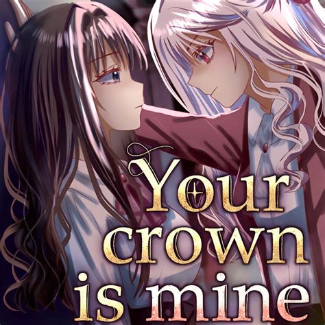 Your Crown Is Mine