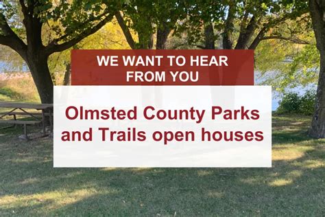 Olmsted County Parks and Trails invites public to open houses | Olmsted ...