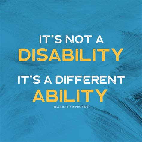 Embrace Different Abilities, Not Disabilities