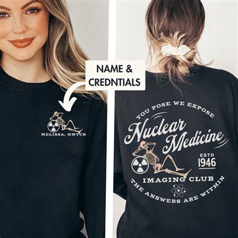 Nuc Med Sweatshirt Nuclear Medicine Technologist Nuc Med Shirt Personalized Nuc Med Tech Gift ...