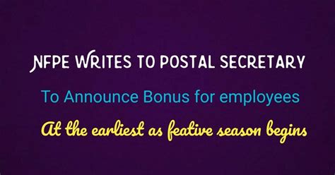 Postal Employees Bonus 2022 | NFPE Writes to Postal Secretary to ...