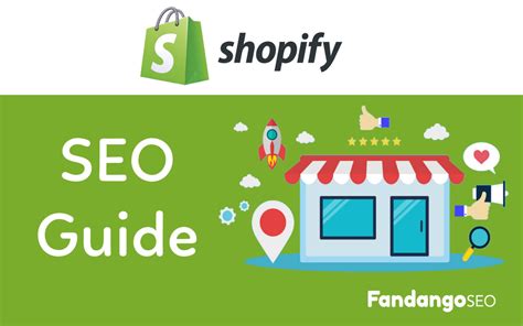 Shopify SEO: The Complete Guide - FandangoSEO