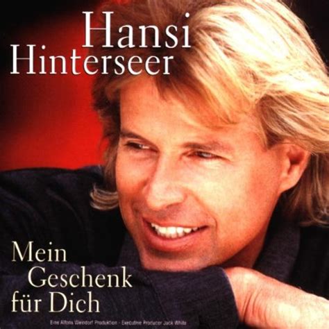 Mein Geschenk für Dich: Hinterseer, Hansi: Amazon.in: Music}