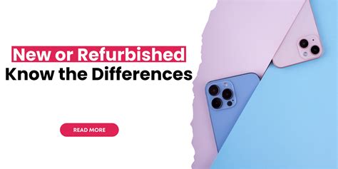 A New Phone or a Refurbished One? Know the Key Differences – Grest