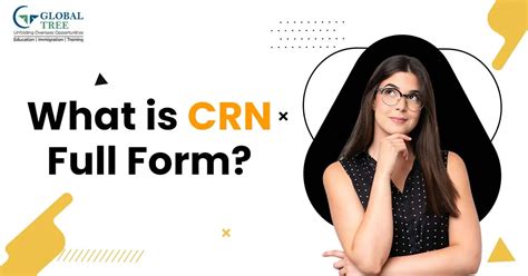 What is CRN Full Form? | Global Tree