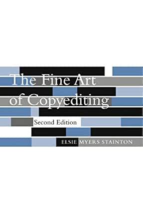 The Fine Art of Copyediting eBook : Stainton, Elsie Myers: Amazon.in ...