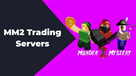 Best MM2 Trading Servers to Join in February 2026