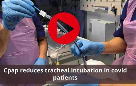 Continuous air way pressure reduces intubation in covid patients