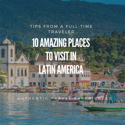 Where To Visit Latin America
