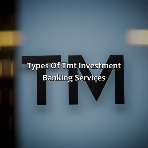 What Is Tmt Investment Banking at Ella Hogarth blog