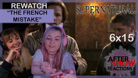 The French Mistake Supernatural