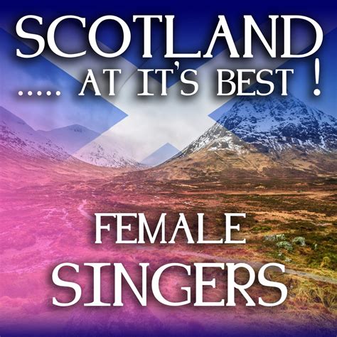 ‎Scotland...at it's Best!: Female Singers by Maureen Hart, Anne Lorne ...