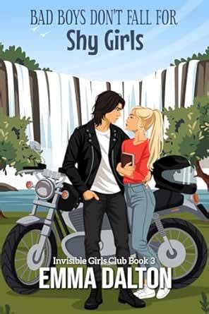 Bad Boys Don’t Fall For Shy Girls (Invisible Girls Club, Book 3) eBook ...