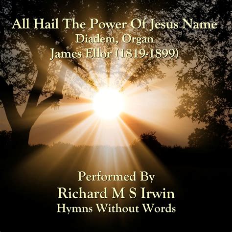 All Hail The Power Of Jesus' Name (Diadem, Organ, 6 verses) - Hymns ...
