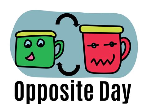 Opposite Day Ideas