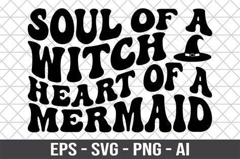 Soul of a Witch Heart of a Mermaid SVG Graphic by Craftking · Creative ...