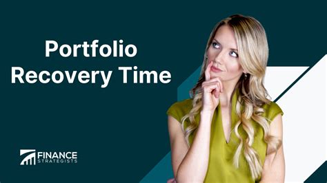 Portfolio Recovery Time | Definition, Importance, & Strategies
