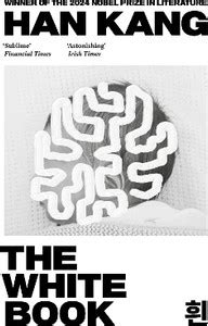 The White Book: Buy The White Book by Kang Han at Low Price in India ...