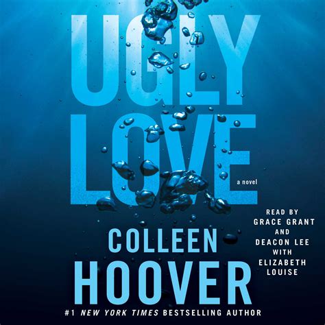 Ugly Love Audiobook by Colleen Hoover, Deacon Lee, Grace Grant ...