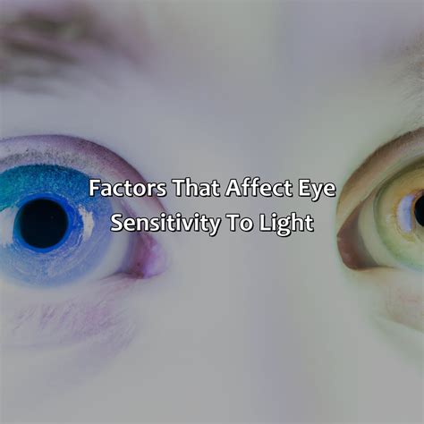 What Color Eyes Are Most Sensitive To Light - colorscombo.com