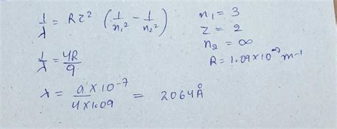 what is the series limit for paschen series of the He+ ion in A ...