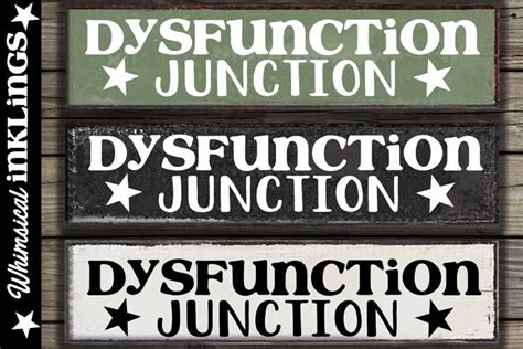 Image result for Dysfunction Junction Sign
