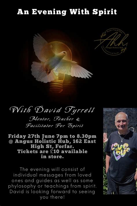 AN EVENING WITH SPIRIT - with the amazing David Tyrrell, 162 East High ...