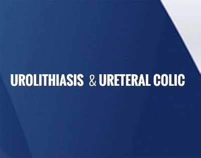 Urolithiasis and ureteric colic-Standard Treatment Guidelines