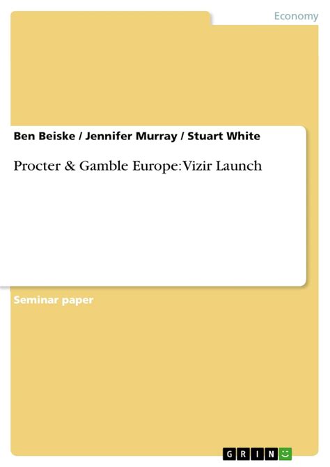 Procter & Gamble Europe: Vizir Launch eBook : Beiske, Ben, Murray ...