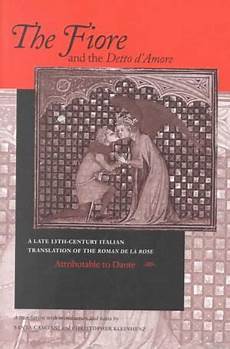 dante fiore booktopia dante s quot fiore quot and the quot detto d quot a dante fiore booktopia dante s quot fiore quot and the quot detto d quot a