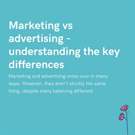 The differences between marketing and advertising