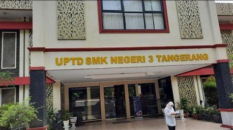 Ini Daftar Yang Perlu Diketahui Seputar SMK Negeri di Kota Tangerang ...