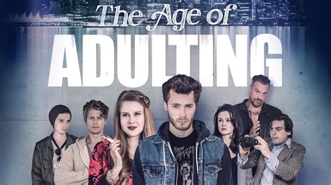 Watch The Age of Adulting (2018) Full Movie Free Online - Plex