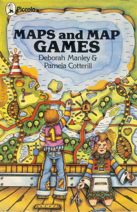 Maps and Map Games (Piccolo Books) : Manley, Deborah, Pamela Cotterill ...