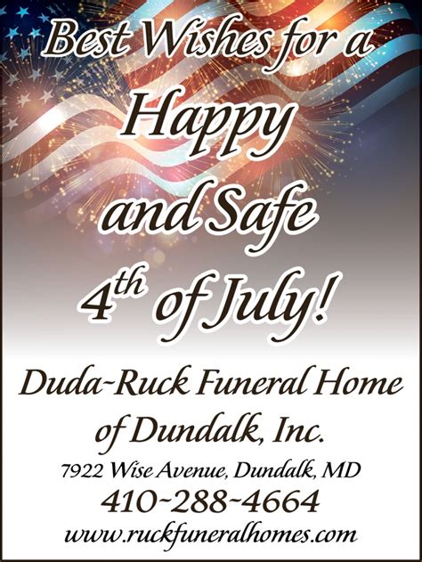 Best Wishes for A Happy and Safe 4th of July!, Duda-Ruck Funeral Home ...