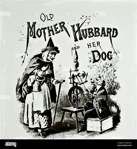 “Old Mother Hubbard” rhyme was published in 1805 (the character of ...