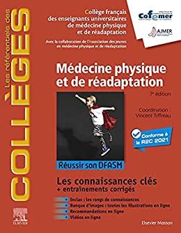 Médecine physique et de réadaptation: Réussir son DFASM - Connaissances ...